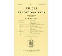 Etudes traditionnelles : Spécial RENE GUENON