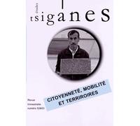 Etudes Tsiganes N° 52-53 - Citoyenneté, Mobilité Et Territoires