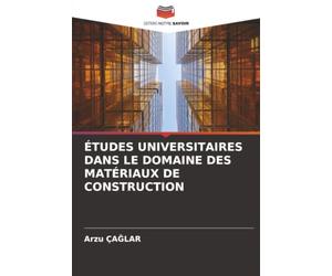 Études Universitaires Dans Le Domaine Des Matériaux de Construction