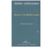 Etudes Valéryennes N° 91 Juin 2002 : Retour À La Méditerranée