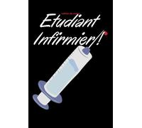 Etudiant infirmier Cahier de Notes: Carnet de lignes, parfait comme cadeau pour Etudiant infirmier
