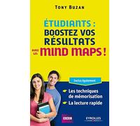 Etudiants : boostez vos résultats avec les mind maps ! Inclus également : les techniques de mémorisation, la lecture rapide