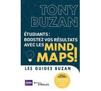 Tony Buzan – Étudiants : Boostez vos résultats avec les Mind maps !