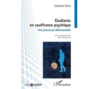 Étudiants en souffrance psychique Une jeunesse déboussolée - Clément Rizet - L'harmattan - broché - Essai