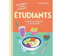 Etudiants Super facile, super bon et plein d'infos - Delphine Lebrun - Mango - cartonné - Guide