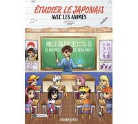 Étudier le japonais avec les animés - Steven Dupont - Dashbook - broché - Méthode de langue