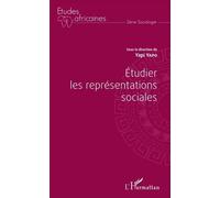 Etudier Les Représentations Sociales