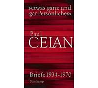 »etwas ganz und gar Persönliches«: Briefe 1934-1970