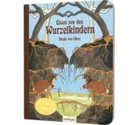 Etwas Von Den Wurzelkindern: Pappbilderbuch