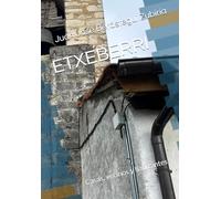 ETXEBERRI: Casas, vecinos y habitantes