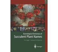 Etymological Dictionary Of Succulent Plant Names