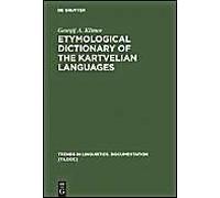 Etymological Dictionary Of The Kartvelian Languages