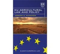 EU Agricultural Law and Policy by Joseph A. McMahon Joseph A. McMahon (Auteur)