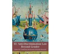 Eu Anti-Discrimination Law Beyond Gender