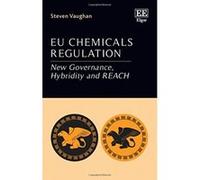 EU Chemicals Regulation: New Governance, Hybridity and Reach - [Livre en VO] Steven Vaughan (Auteur)