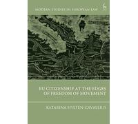 Eu Citizenship At The Edges Of Freedom Of Movement
