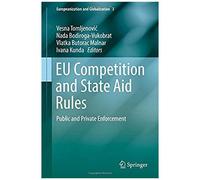 Eu Competition And State Aid Rules