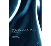 Eu Conditionality In The Western Balkans