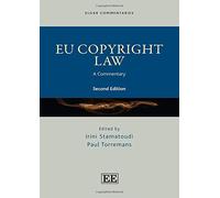 EU Copyright Law: A Commentary