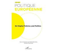 EU Digital Policies and Politics