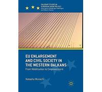 Eu Enlargement And Civil Society In The Western Balkans