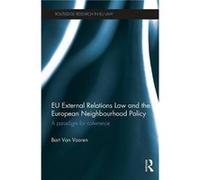 EU External Relations Law and the European Neighbourhood Policy by Van Vooren Bart University of Copenhagen Denmark Paperback Book Van Vooren Bart University of Copenhagen Denmark (Auteur)