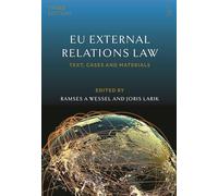 EU External Relations Law: Text, Cases and Materials