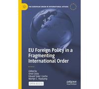 EU Foreign Policy in a Fragmenting International Order