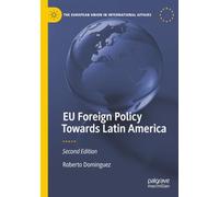 EU Foreign Policy Towards Latin America