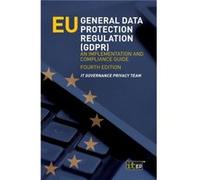 Eu General Data Protection Regulation (Gdpr)