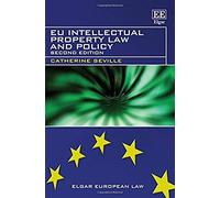 Eu Intellectual Property Law And Policy