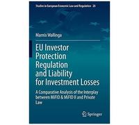 Eu Investor Protection Regulation And Liability For Investment Losses