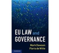 EU Law and Governance by Floris London School of Economics and Political Science de Witte Floris London School of Economics and Political Science de Witte (Auteur)