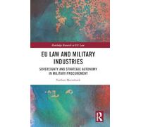 EU Law and Military Industries
