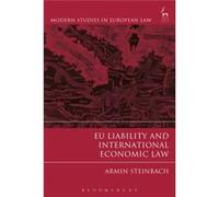 Eu Liability & International Economic La Armin Steinbach, (Auteur)