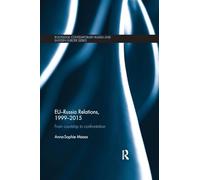 EU-Russia Relations, 1999-2015