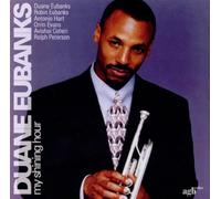 Eubanks,Duane - My Shining Hour [Import]