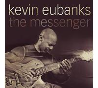 Eubanks Kevin / the Messenger