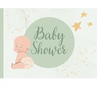 Eucalyptus Baby Shower Guest Book To Whrite Sign In - Gender Neutral For Baby Boy And Baby Girl: With Advices and Wisher For Baby And Future Parents
