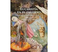 Eucaristía en el infierno: Ontología de las visiones primigenias en C. G. Jung