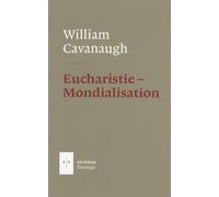 Eucharistie - Mondialisation