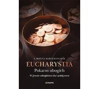 Eucharistie. Nourriture des pauvres