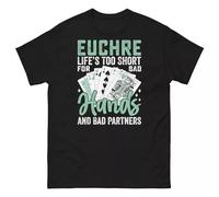 Euchre Life’s Too Short for Bad Hands and Bad Partners Cards Men's Tee