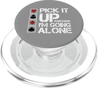 Euchre Partner Pick It Up I'm Going Alone PopSockets PopGrip pour MagSafe