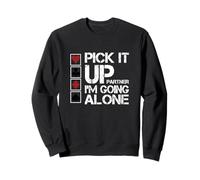 Euchre Partner Pick It Up I'm Going Alone Sweatshirt