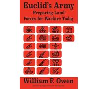 Euclid's Army: Preparing Land Forces for Warfare Today
