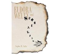Eudora Welty And Surrealism