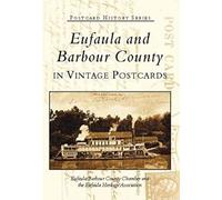 Eufaula And Barbour County In Vintage Postcards