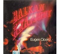 Eugen Cicero - Balkan Rhapsody [Vinyl LP]