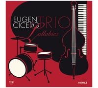 Eugen Cicero Trio – Lullabies – CD – Edel